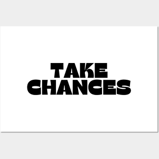 Take Chances. Retro Vintage Motivational and Inspirational Saying Posters and Art